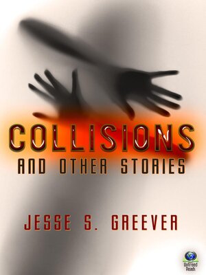 cover image of Collisions and Other Stories